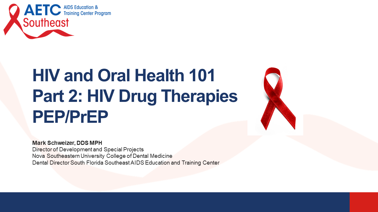 Webinar Update On Hiv Medications Prep And Pep Southeast Aids 