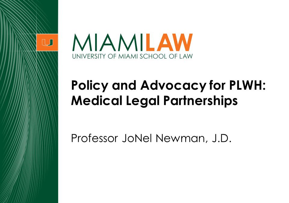 Webinar: Policy and Advocacy for PLWH Pt. 1 Medical Legal Partnerships