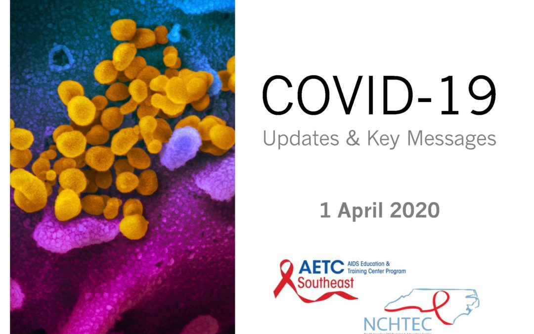 Webinar: COVID-19 Updates for HIV Providers Webinar: Updates & Key Messages