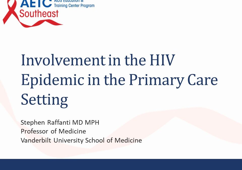 HIV Champions Academy: Involvement in the HIV Epidemic in the Primary Care Setting
