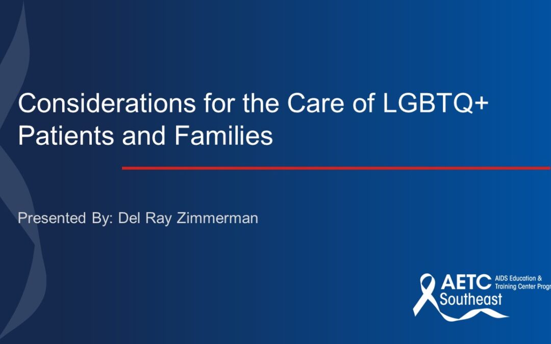 Webinar: Considerations for Lesbian, Gay, Bisexual, Transgender, and Queer Patients & Families